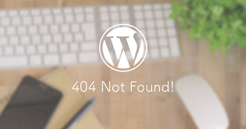 WordPressのテンプレートで404エラーページを作成する