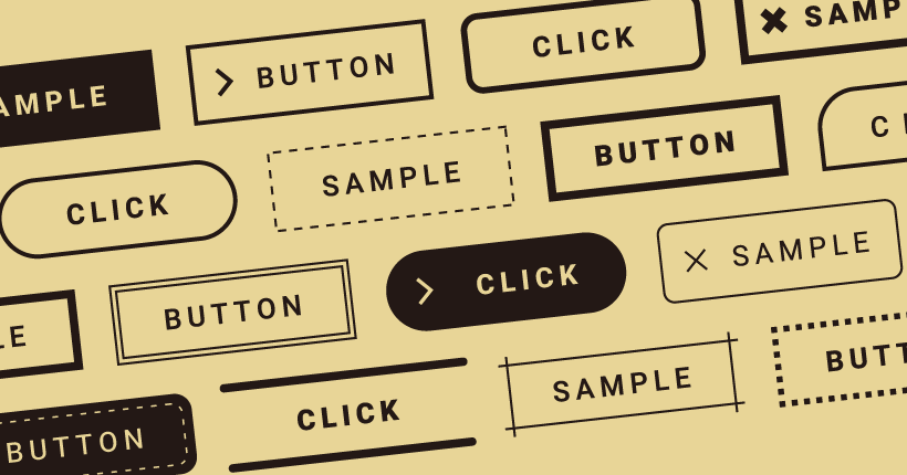 CSSでボタンをつくる方法とアレンジデザイン｜tamatuf