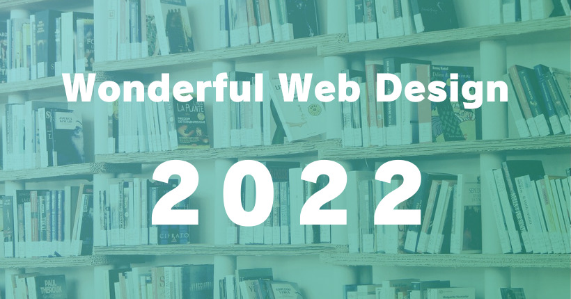 素敵なデザインのWebサイトまとめ – 2022