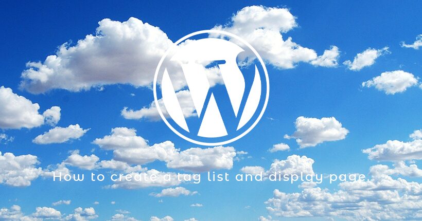 WordPressでタグの一覧と表示ページを作成する方法
