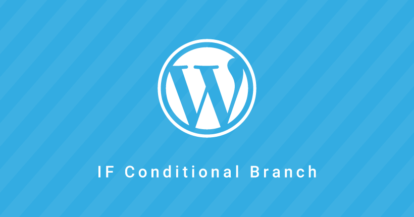 WordPressの代表的な条件分岐まとめ